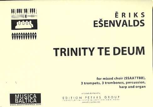 Trinity te Deum for mixed chorus