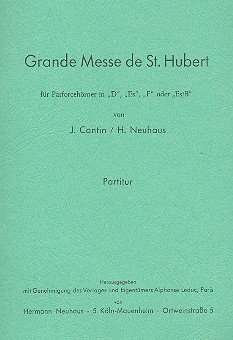 Grande Messe de St. Hubert für Parforcehörner in D, Es, F, Es/B Partitur und Stimmen