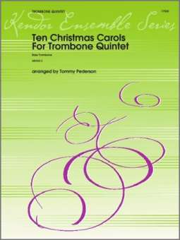 Ten Christmas Carols For Trombone Quintet/Bass Trombone